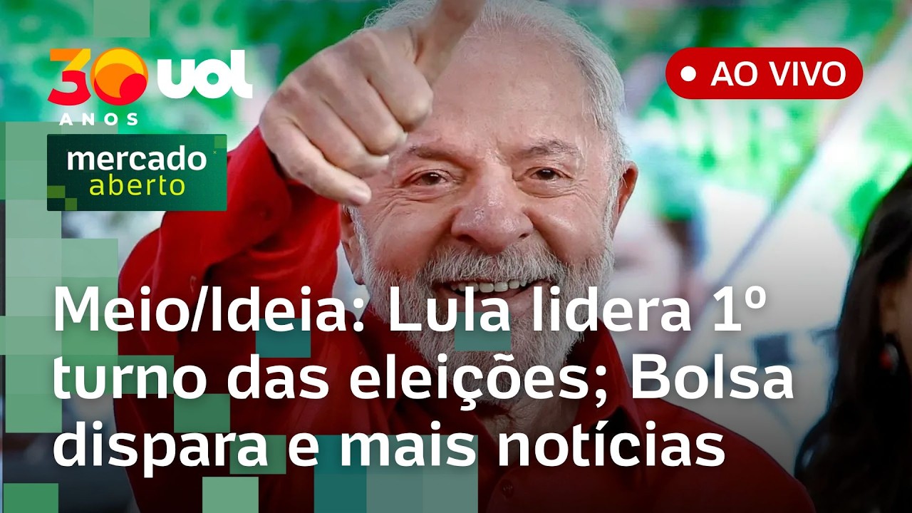 Lula lidera no 1º turno das eleições, diz pesquisa; Ibovespa bate recorde; alerta na indústria e +