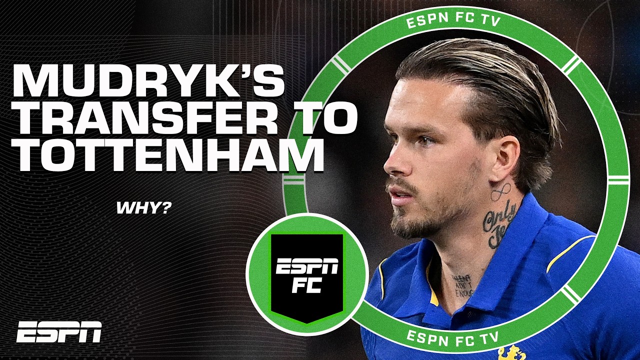 &lsquo;WHAT ARE YOU THINKING?!&rsquo; Tottenham sign Mykhailo Mudryk from Chelsea 🤔 | ESPN FC