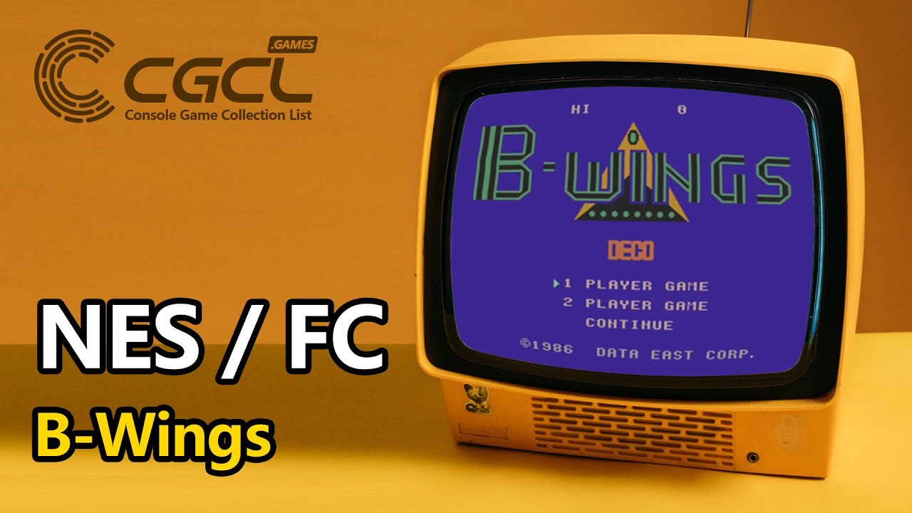 NES / FC GAME：B-Wings Playthrough