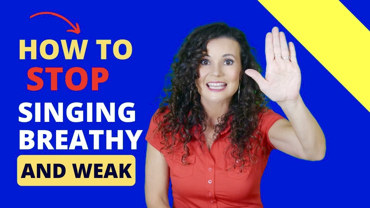How To STOP Singing Breathy & Weak
