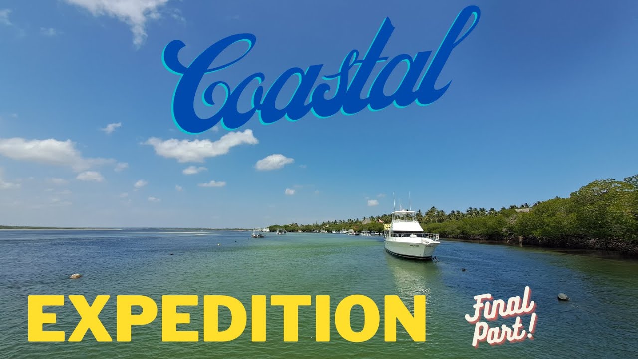 Coastal Expedition 4 - We ditch the Land Rovers for Boats