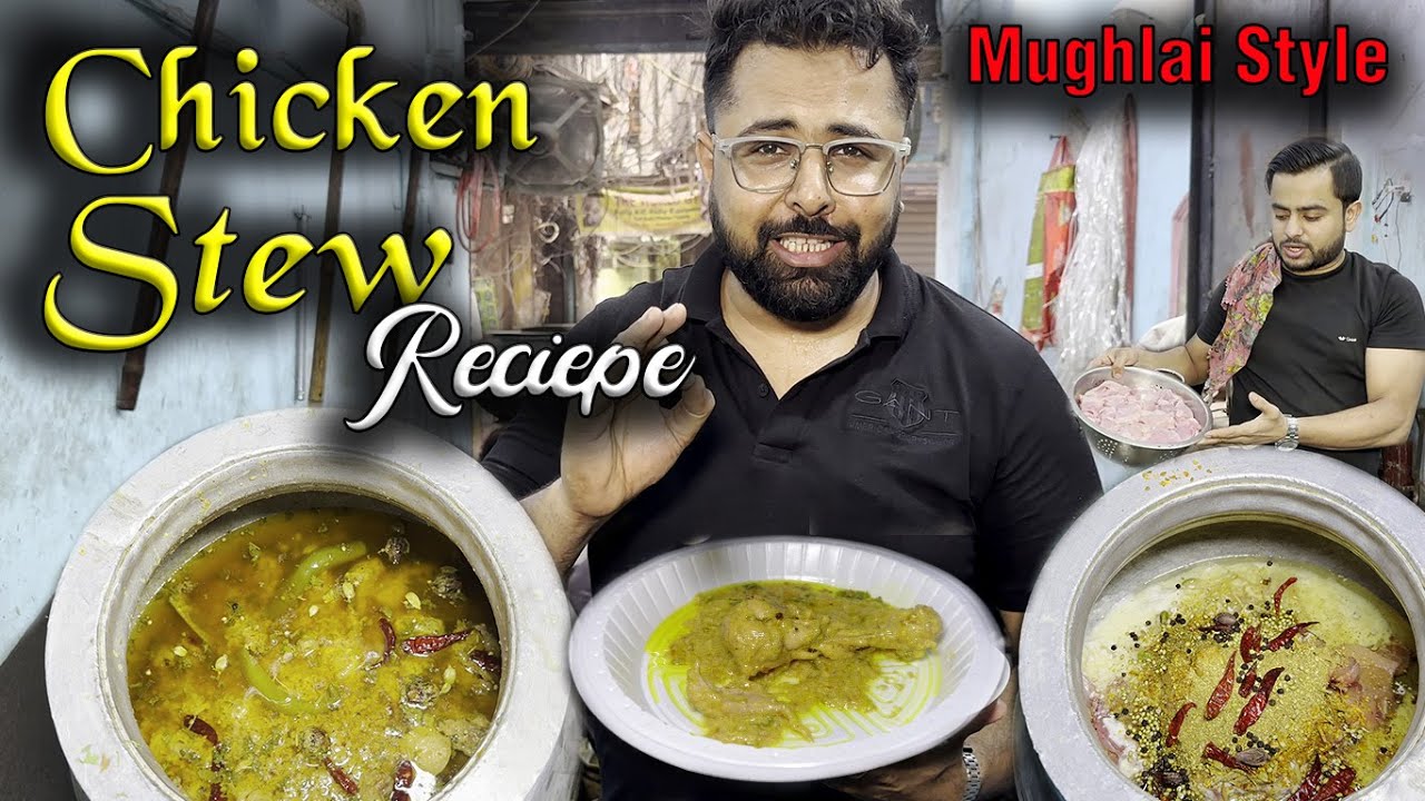 BEST CHICKEN STEW RECIPE IN MUGHLAI STYLE | फैसल बावर्ची की खड़े मसाले वाले चिकन स्टू की रेसिपी