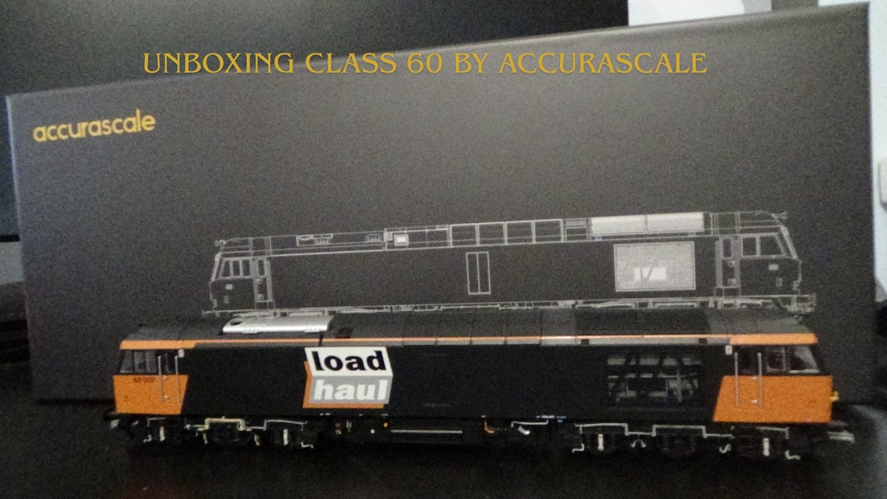 Unboxing Accurascale Class 60