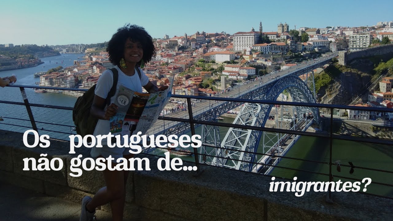 Por que os portugueses NÃO GOSTAM de imigrantes?! | Assista até o final