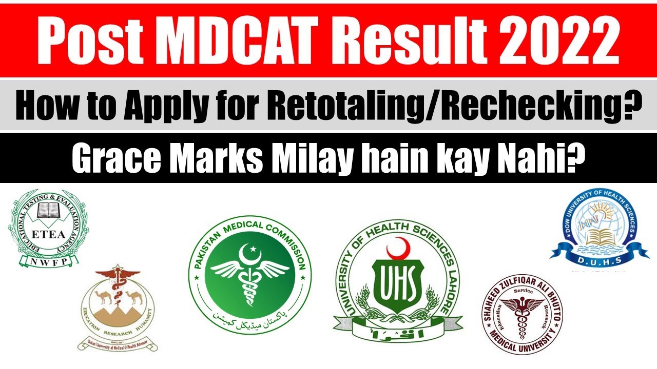 MDCAT 2022 Latest News | MDCAT Grace Marks: How to Apply for MDCAT Retotaling, MDCAT Result 2022