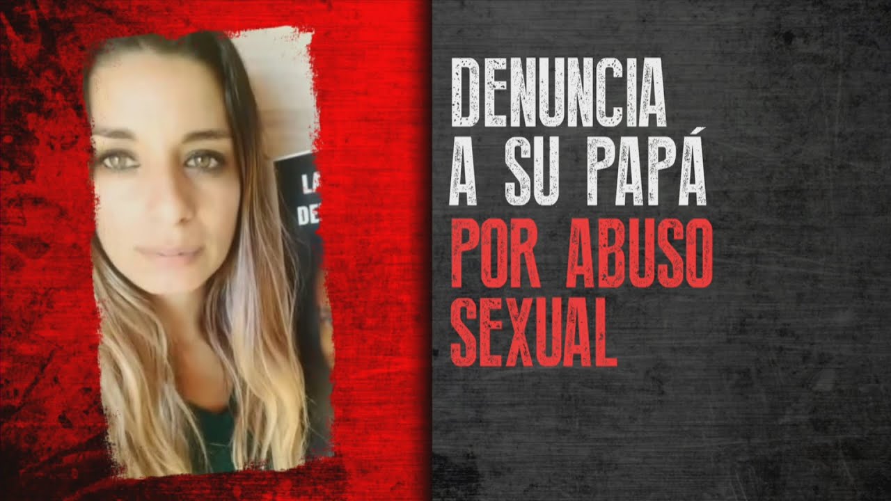 DENUNCIÓ QUE SU PAPÁ LA VIOLÓ HASTA LOS 11 AÑOS: para la Justicia, la causa prescribió