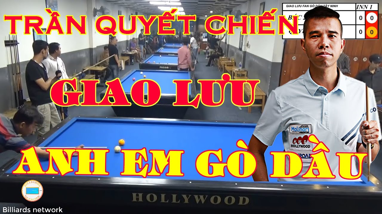 Cơ thủ Trần Quyết Chiến Giao Lưu cùng anh em Gò Dầu Tây Ninh