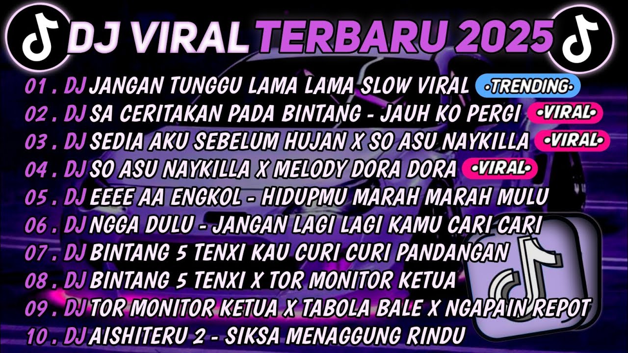DJ TIKTOK TERBARU 2025🎵DJ JANGAN TUNGGU LAMA LAMA🎵DJ SA CERITAKAN PADA BINTANG BINTANG || FULL ALBUM