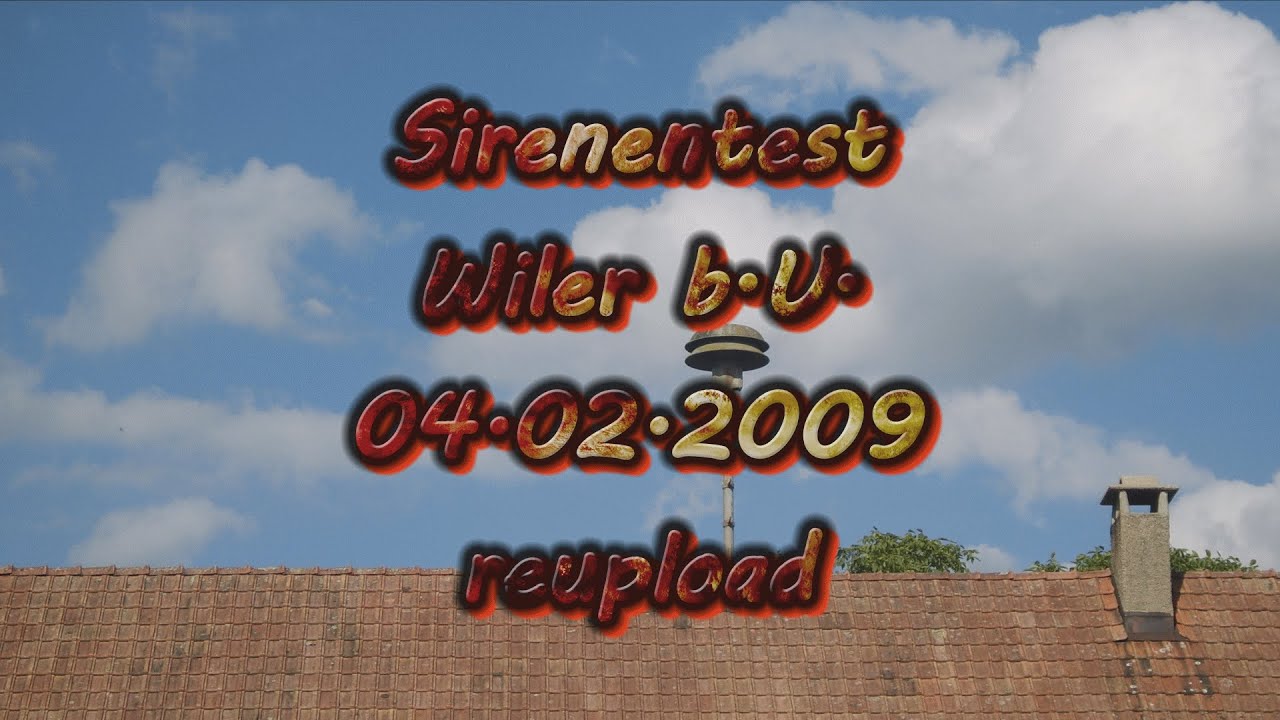 [Sirenen] reupload Sirenentest  Schweiz 2009 MSL 3 Wiler