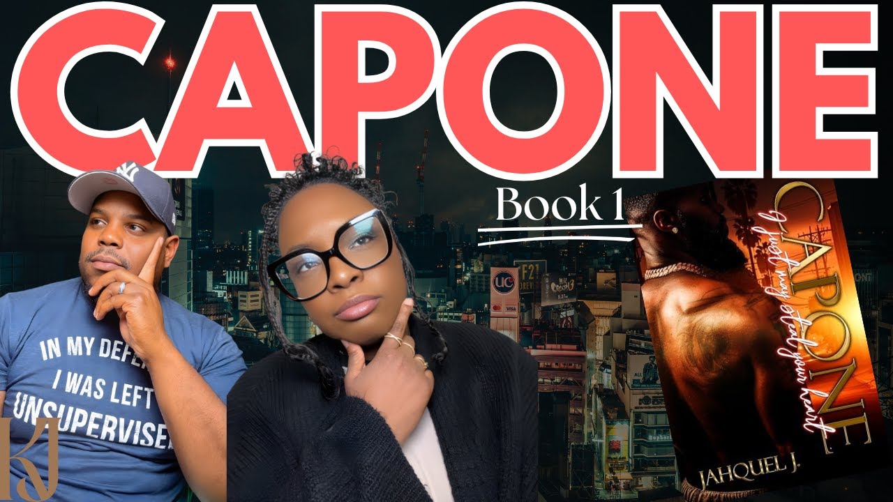 Capone Book 1 by Jahquel | Review | Ki & Jay Book’d Podcast