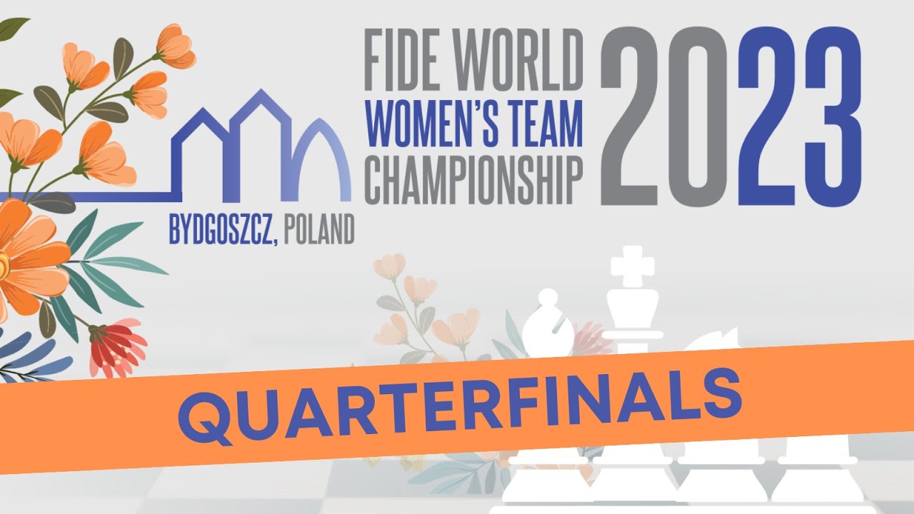 FIDE Women's World Team Championship - Quarterfinals