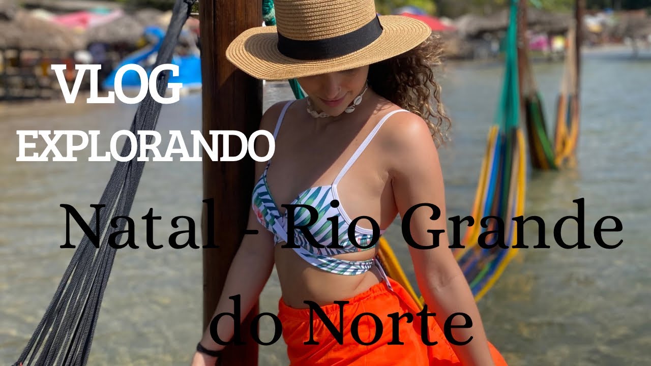 Vlog de Viagem em NATAL Rio Grande do Norte  -  Marcela e Zach