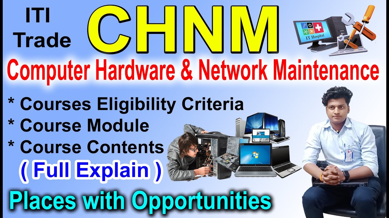 ITI CHNM Introduction to for ITI Students (Computer Hardware & Network Maintenance)Ravi Tech Support
