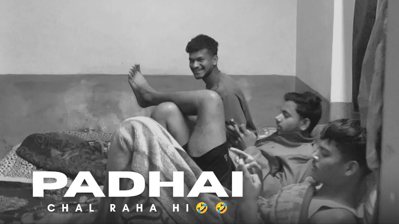 “ PADHAI “ chal rahi hi 😂😂