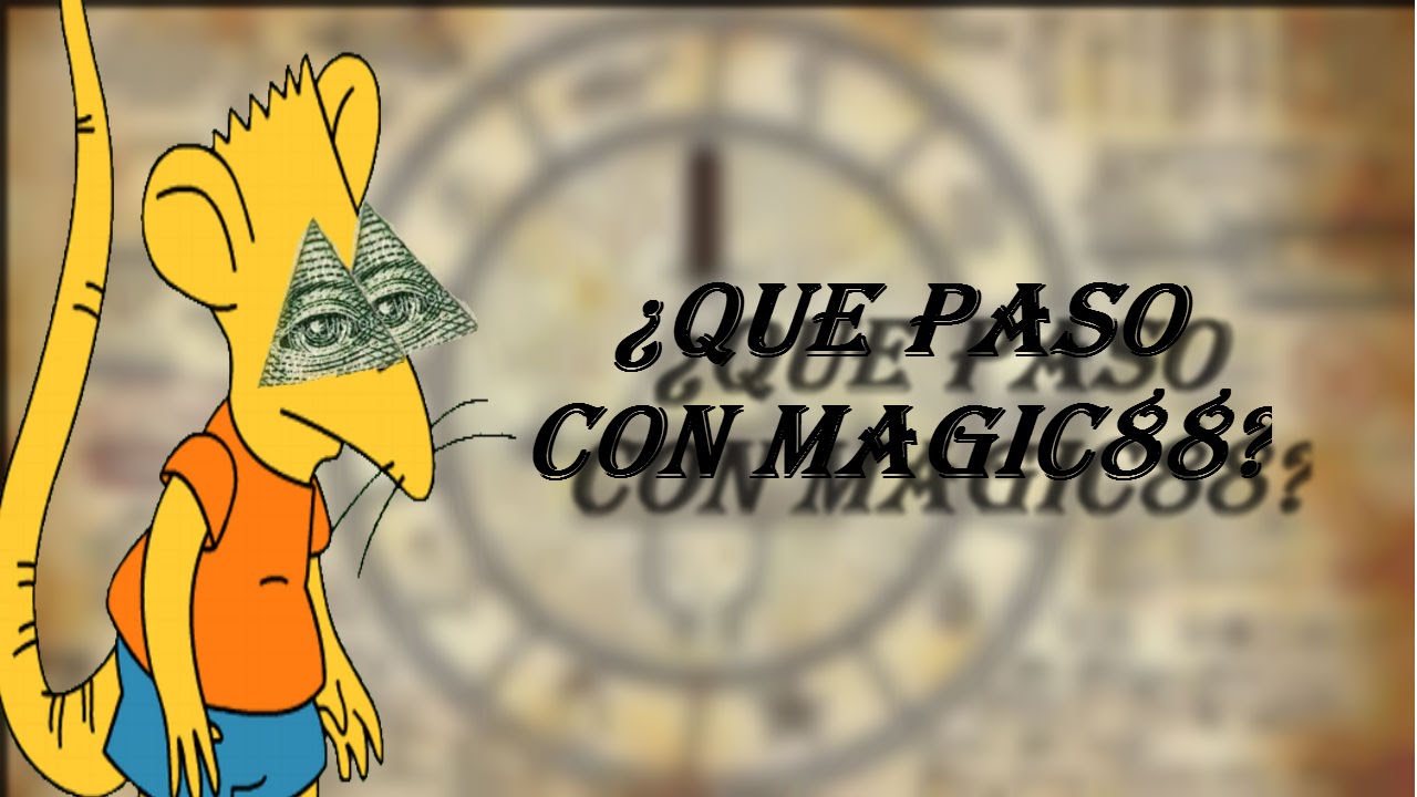 &iquest;Que paso con Magic88?