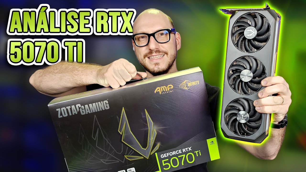 Análise RTX 5070 Ti: testes e benchmarks completos!