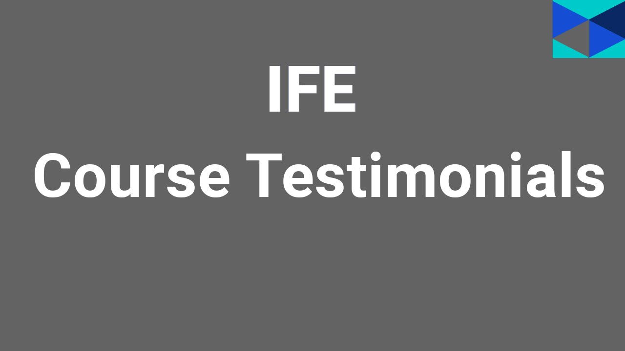 IFE Energy Training Course Testimonials