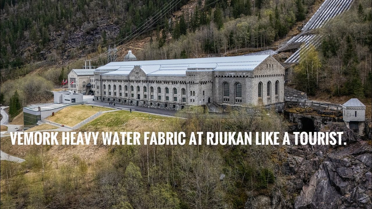 Vemork heavy water fabric as a tourist
