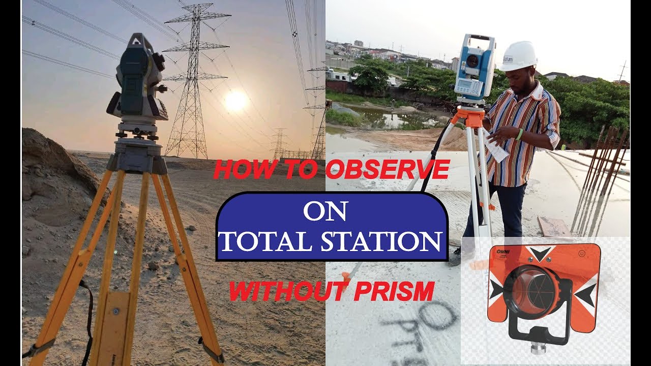 How to use Total Station without Prism
