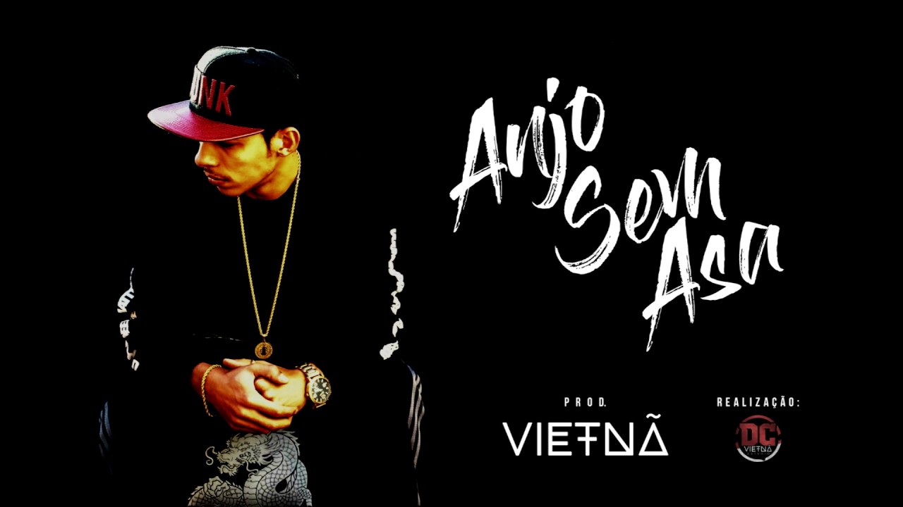 Vietnã - Anjo Sem Asa | Prod. Vietnã