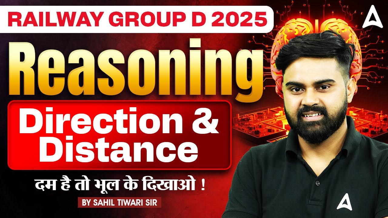RRB Group D Reasoning Class | Railway Group D Reasoning Direction & Distance |Reasoning By Sahil Sir