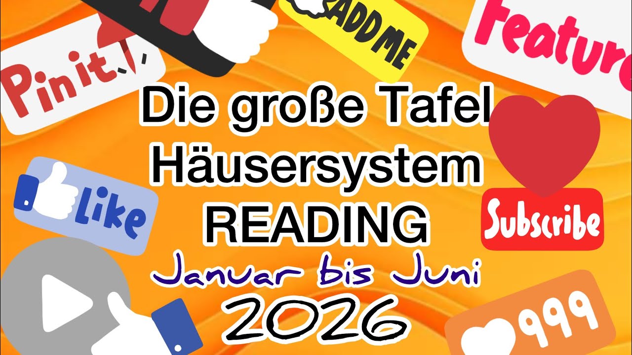 VORSCHAU 2026 Januar bis Ende Juni | Häusersystem-(Reading)-Das große Blatt | Hol`Dir den Vorsprung!