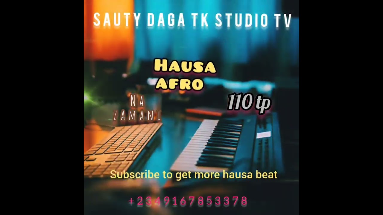 Sabon kidan hausa afro 110 tempo by Tk studio