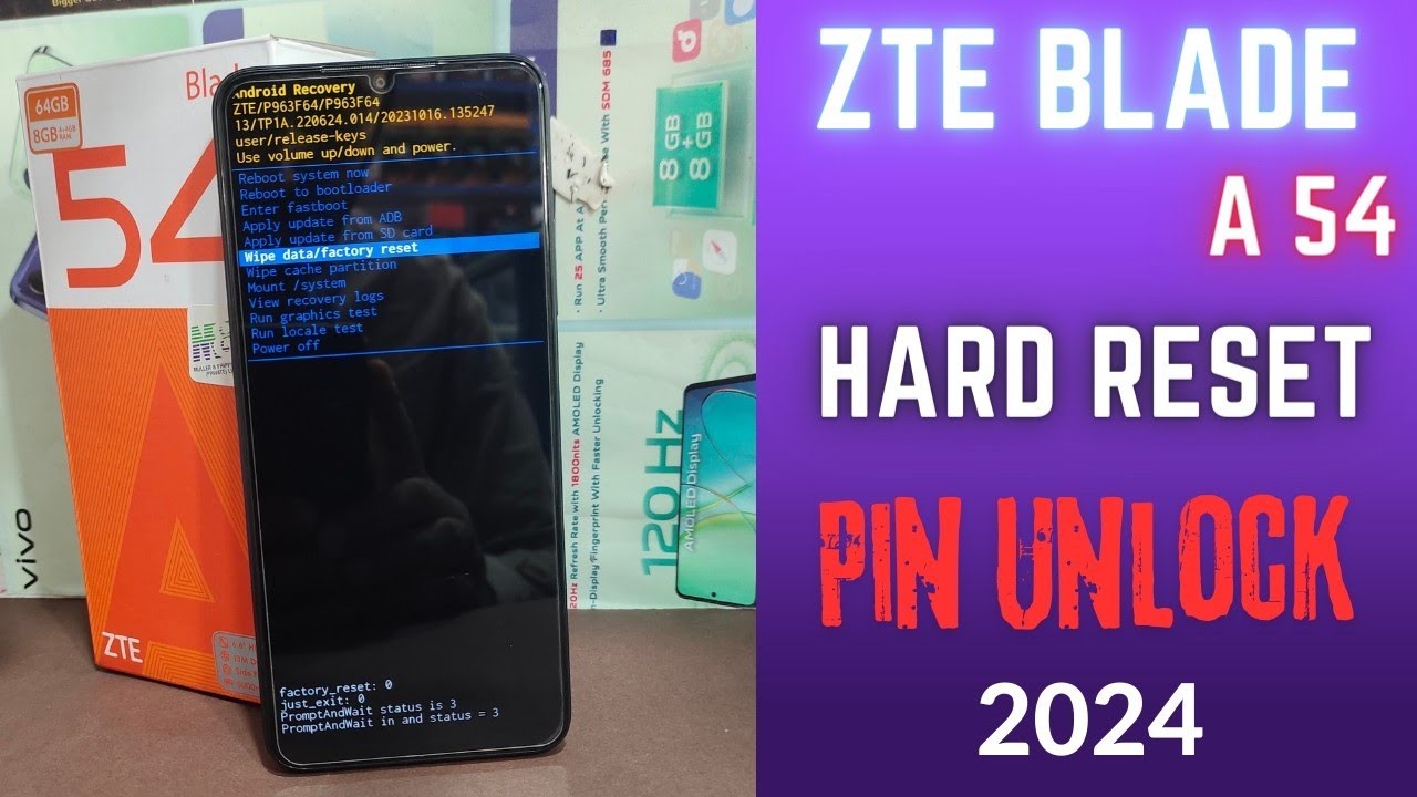 How to Hard Reset ZTE Blade A54