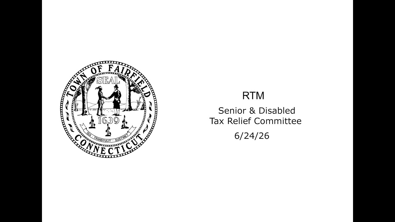 06/24/26 RTM Senior & Disabled Tax Relief Committee