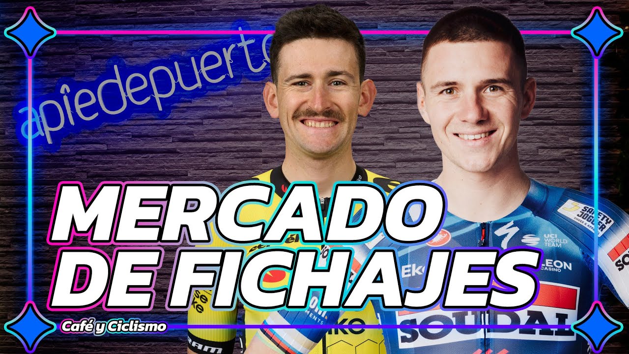 ESPECIAL MERCADO DE FICHAJES (PARTE I) | Caf&eacute; y Ciclismo #573