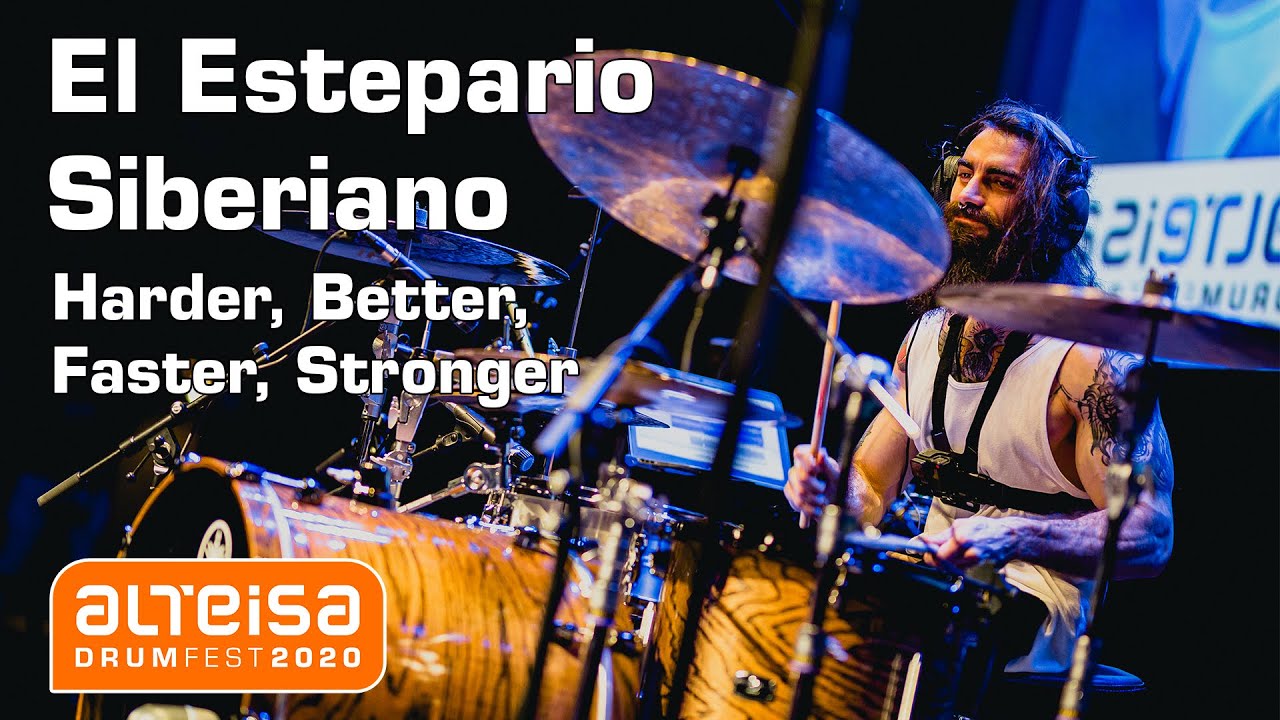 El Estepario Siberiano: Harder, Better, Faster, Stronger (Daft Punk) @ Alteisa Drumfest 2020
