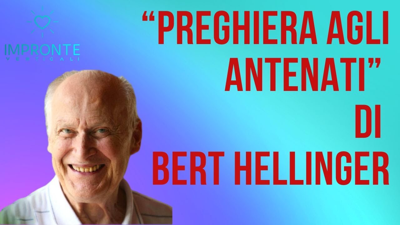 Preghiera agli antenati di Bert Hellinger