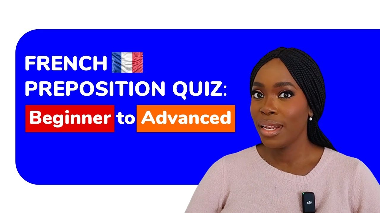 Can You Score 100%? French Preposition Quiz Beginner to Advanced! #frencharena #frenchlanguage