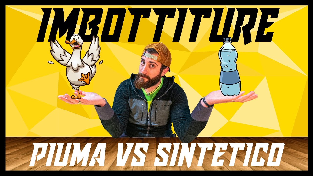 PIUMA O SINTETICO? Come scegliere la giacca imbottita per il trekking? | Trekking & Outdoor Tutorial