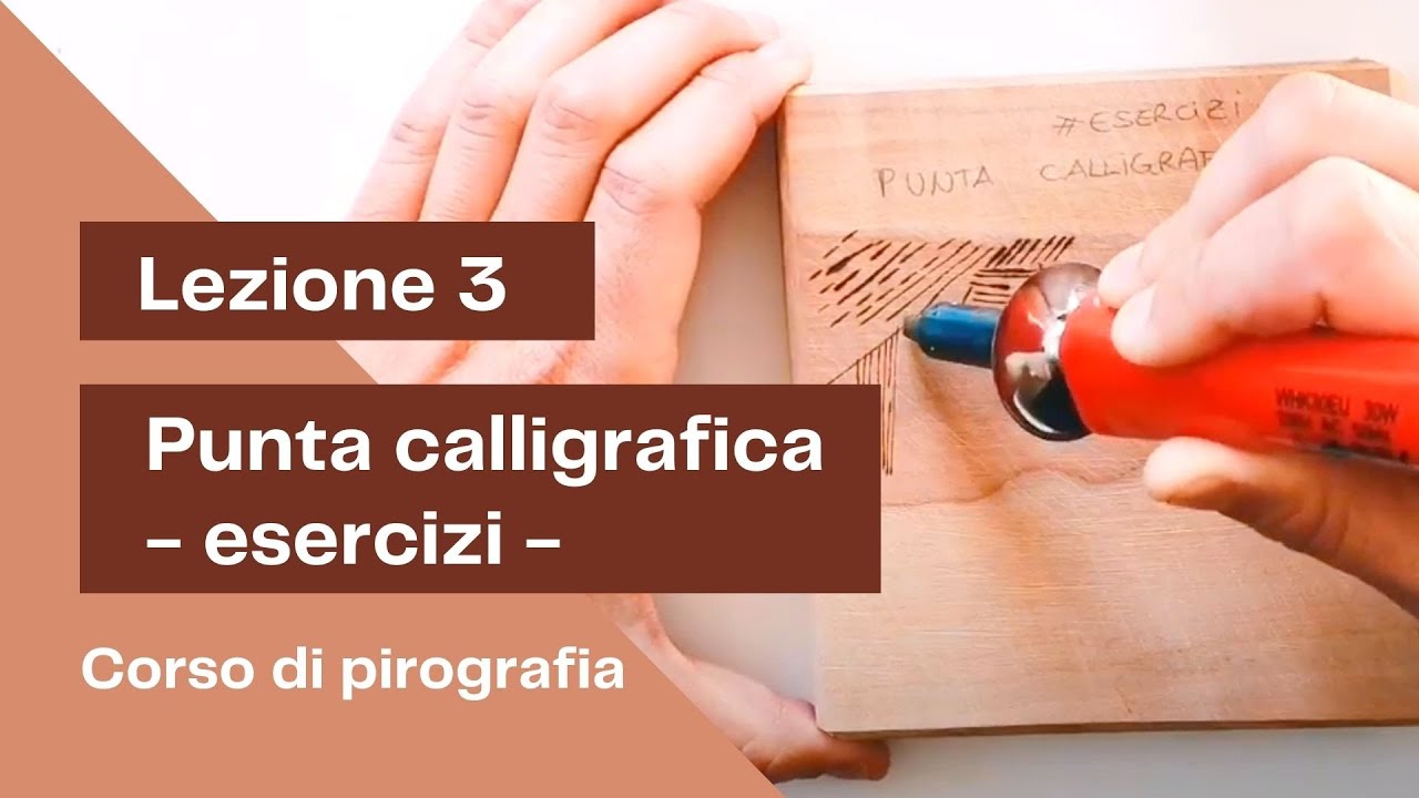 Lezione 3 - Punta calligrafica