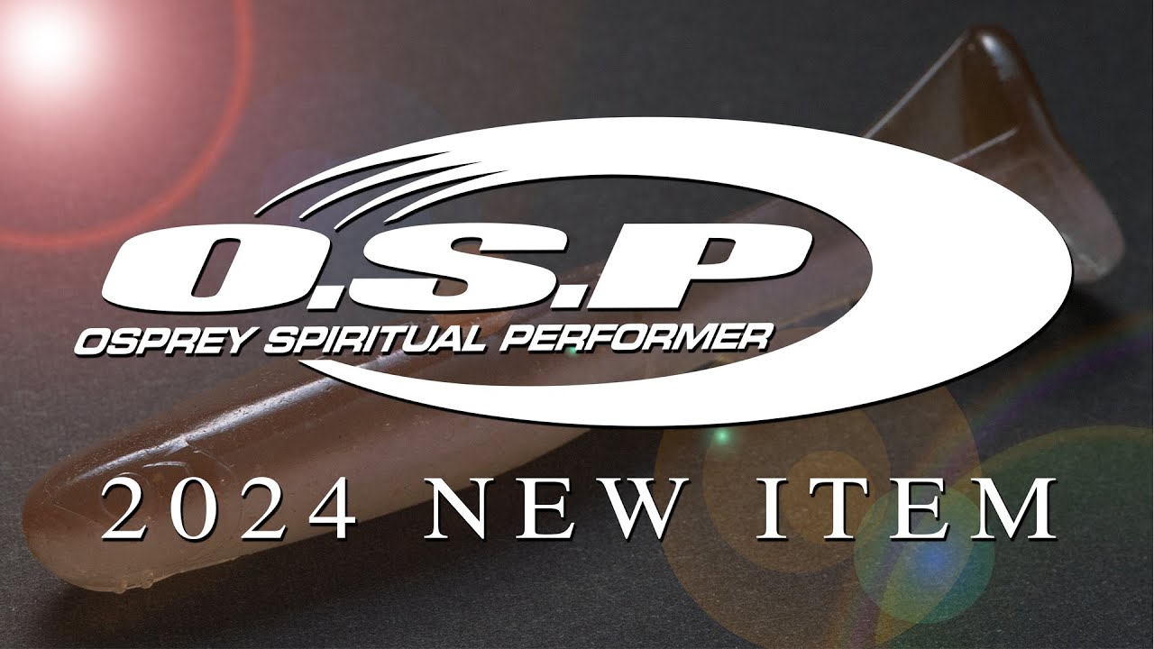 O.S.P2024年NEW ITEM