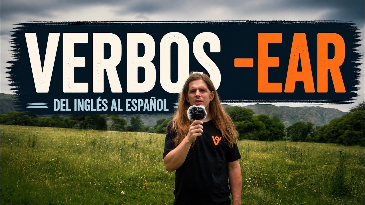 El sufijo -EAR: la matriz de verbos del inglés adaptados al español