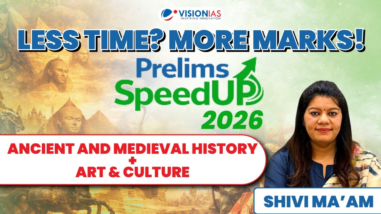 Ancient, Medieval & Art & Culture | Prelims SpeedUp