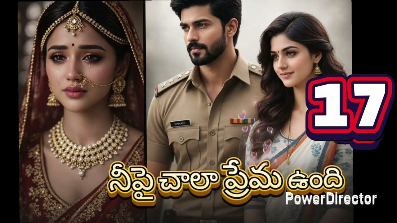 నీపై చాలా ప్రేమ ఉంది -17 సస్పెన్స్ థ్రిల్లర్ బ్యూటిఫుల్ లవ్ స్టోరీ ✍️🎤Roja 