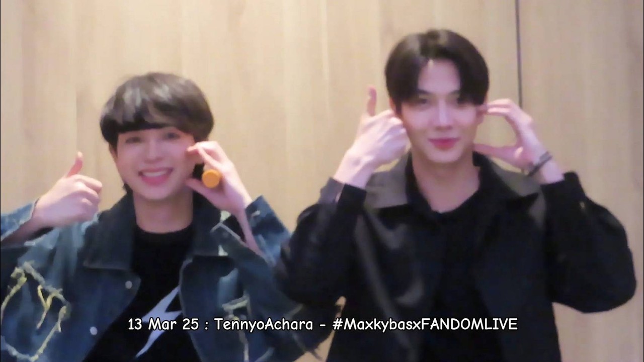 13 Mar 25 - #MaxkybasxFANDOMLIVE #แม็กกี้บาส ประกาศชื่อด้อม #6CODE