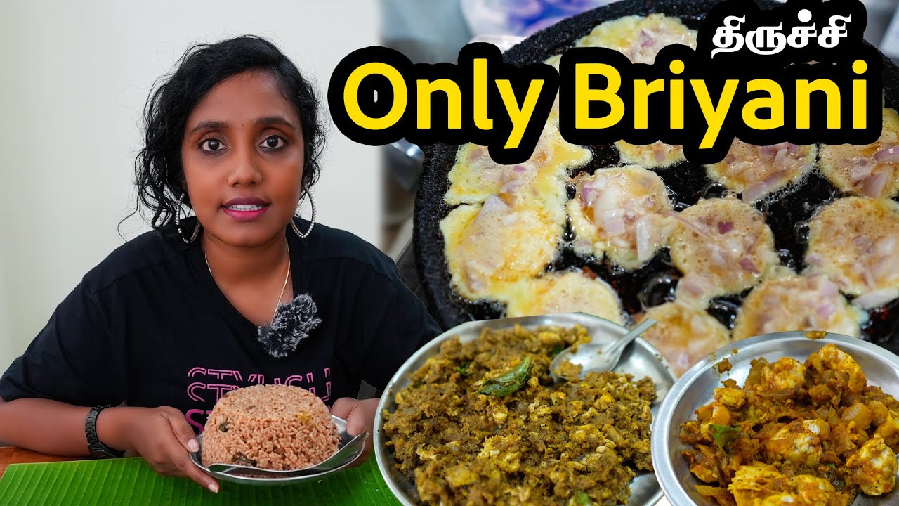 மூளை வறுவல் முட்டை கொத்துக்கறி முட்டை பணியாரம் Only Briyani Trichy I Tastee with Kiruthiga