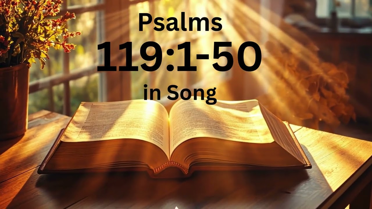 Psalms 119:1-50
