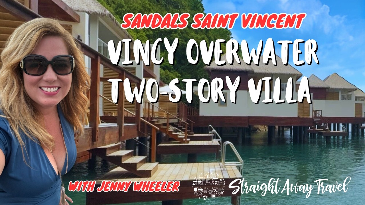 Vincy Overwater Two-Story Villa at Sandals Saint Vincent | Full Tour. Ultimate Luxury!!