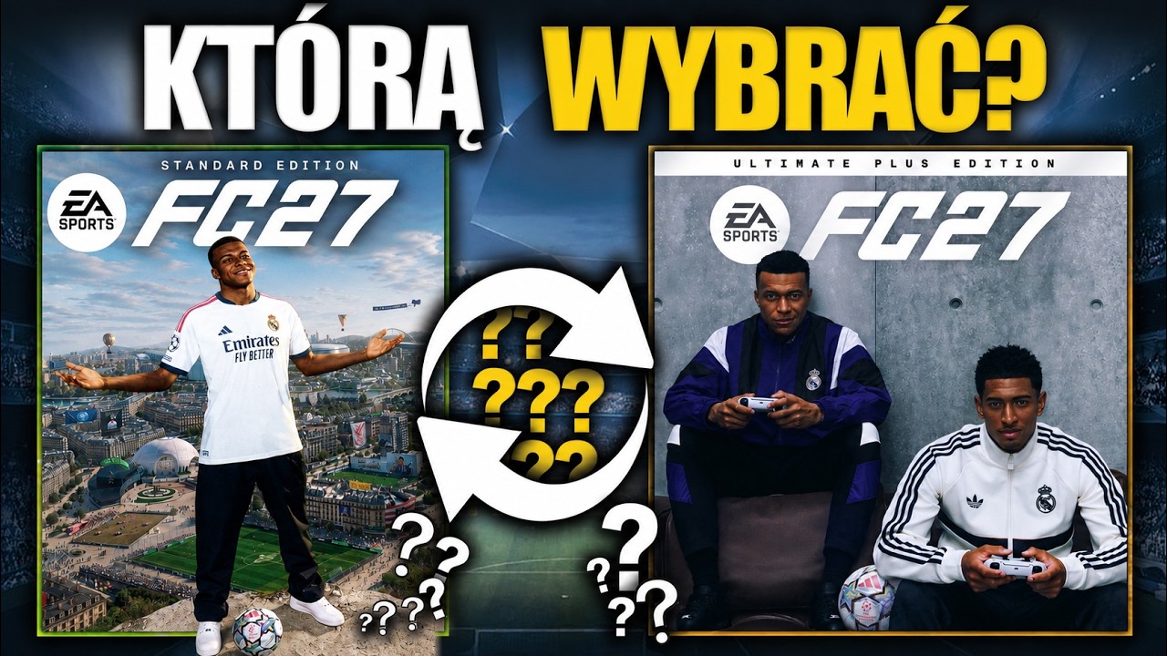 JAK GRAĆ AŻ 8 DNI PRZED PREMIERĄ?! KT&Oacute;RĄ WERSJĘ GRY NAJBARDZIEJ OPŁACA SIĘ WYBRAĆ?! EAFC 27