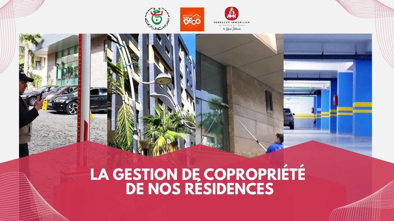 AMK Hebbache Immobilier sur Dzair Déco – ENTV | Spécial Gestion de Copropriété Promotion Immobilière