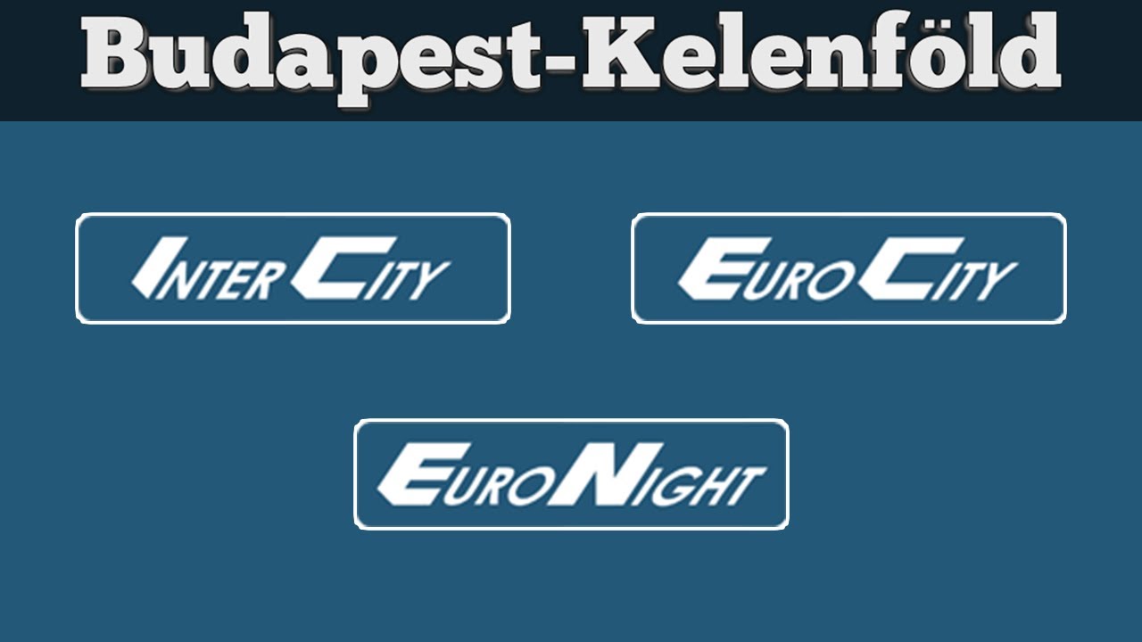 MÁV hangosbemondások Budapest-Kelenföldön: InterCity, EuroCity és EuroNight [2021]
