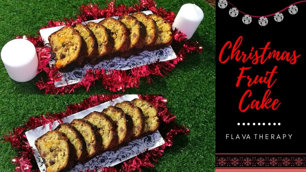 Christmas Fruit Cake | Fruit Cake Recipe By Flava Therapy