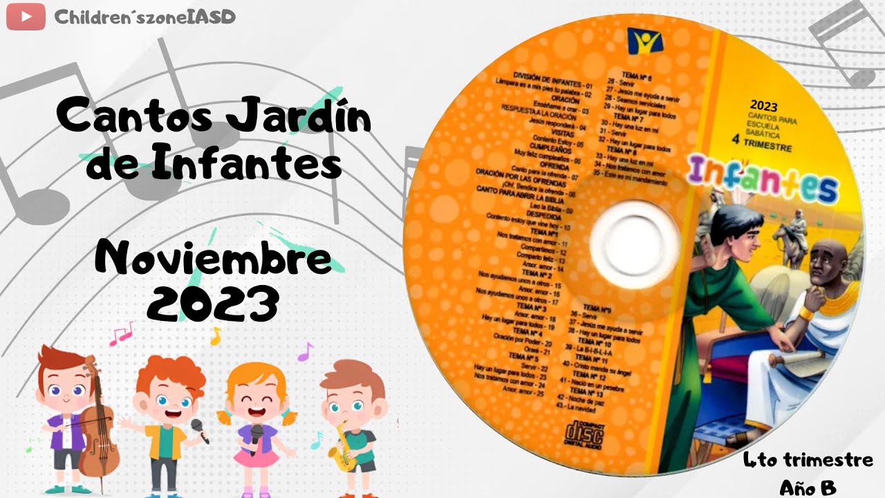 Cantos Jardín de Infantes Completos Noviembre | Lección 5 - 8 Año B | 2023 | 4to trimestre.