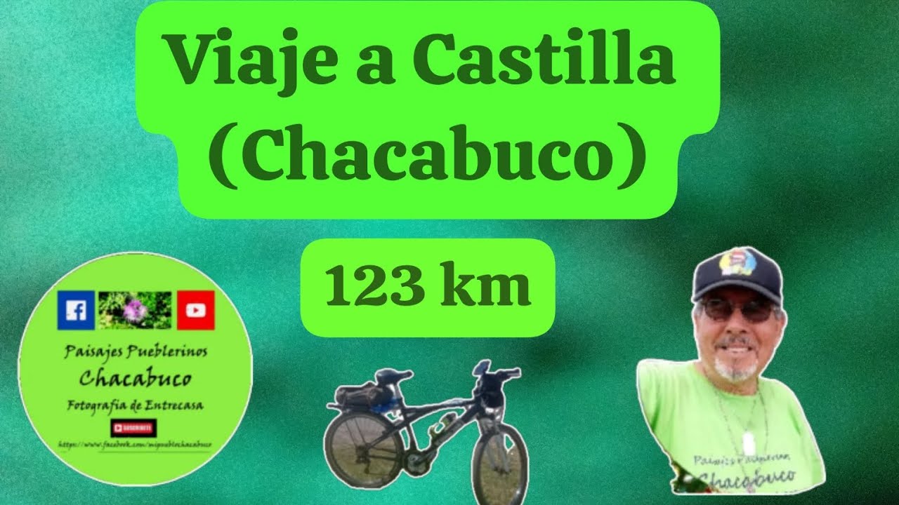 Viaje a Castilla  (Chacabuco)