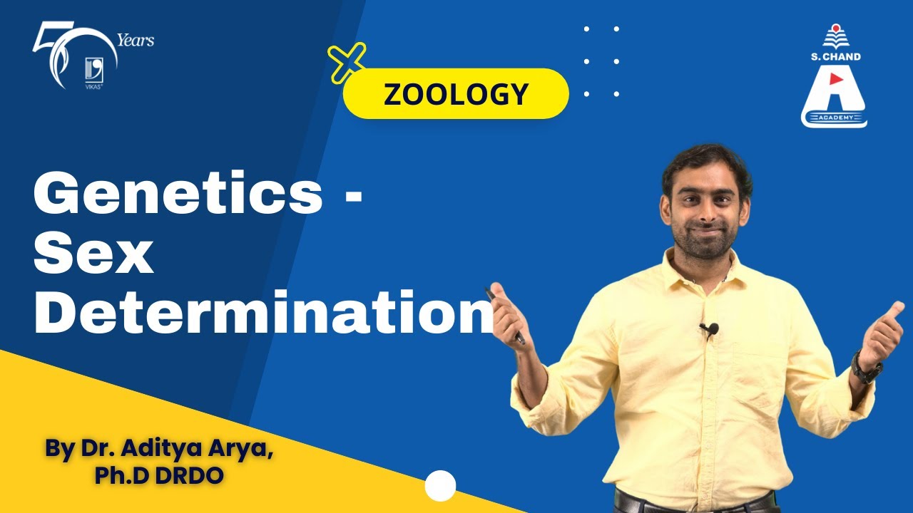 Genetics - Sex Determination | Zoology | S Chand Academy
